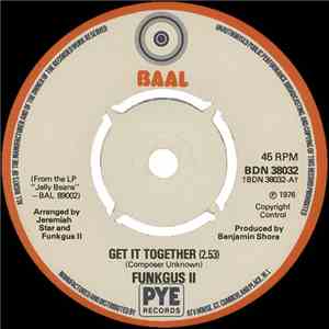 Funkgus II - Get It Together / Spill The Wine mp3 album