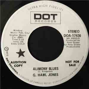 G. Hawl Jones - Alimony Blues / While My Kids Are Holding Hymn Books mp3 album