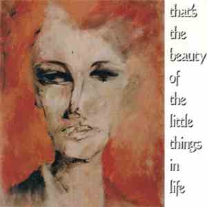 Gary Heffern, Carrie Akre - That's The Beauty Of The Little Things In Life mp3 album