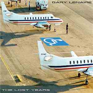 Gary Lenaire - The Lost Years mp3 album
