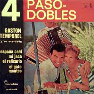 Gaston Temporel Y Su Acordeón - 4 Pasodobles mp3 album