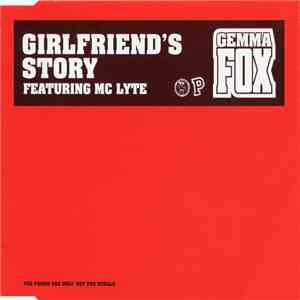 Gemma Fox Featuring MC Lyte - Girlfriend's Story mp3 album