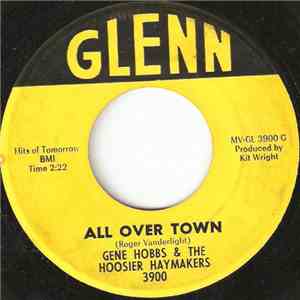 Gene Hobbs & The Hoosier Haymakers - All Over Town / Lovely One mp3 album