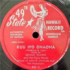 Genoa Keawe And Her Hula Maids - Kuu Ipo Onaona mp3 album