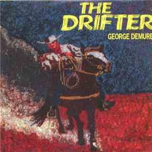 George Demure - The Drifter mp3 album