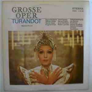 Giacomo Puccini - Grosse Oper Turandot (Opernquerschnitt) mp3 album