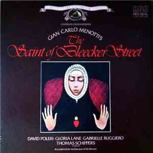 Gian Carlo Menotti - David Poleri, Gloria Lane, Gabrielle Ruggiero, Thomas Schippers - The Saint Of Bleecker Street mp3 album