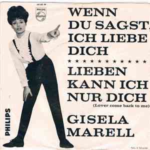 Gisela Marell - Wenn Du Sagst Ich Liebe Dich / Lieben Kann Ich Nur Dich mp3 album