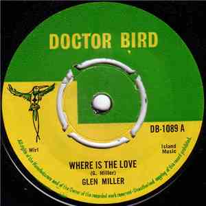 Glen Miller - Where Is The Love mp3 album
