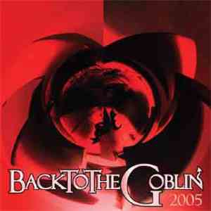 Goblin - BackToTheGoblin 2005 mp3 album