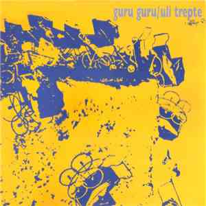Guru Guru / Uli Trepte - Hot On Spot / Inbetween mp3 album