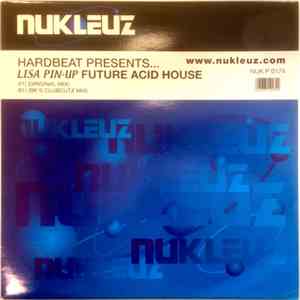 Hardbeat Presents Lisa Pin-Up - Future Acid House mp3 album