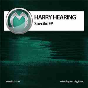 Harry Hearing - Specific EP mp3 album