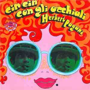 Herbert Pagani - Cin Cin Con Gli Occhiali mp3 album