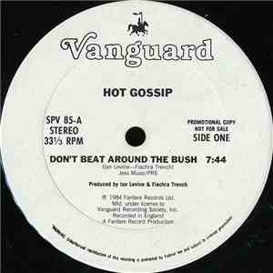 Hot Gossip - Don't Beat Around The Bush mp3 album
