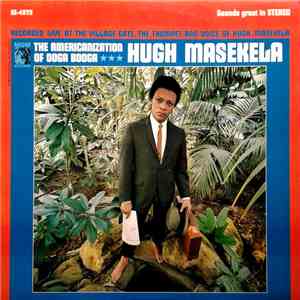 Hugh Masekela - The Americanization Of Ooga Booga mp3 album