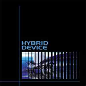 Hybrid Device - Hybrid Device mp3 album
