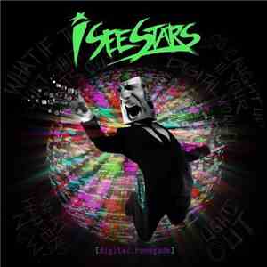 I See Stars - Digital Renegade mp3 album