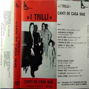 I Trilli - Canti De Casa Mae mp3 album