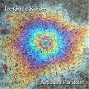 Ice Guild Kaiser - Asphalt's Parakeet mp3 album