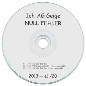 Ich-AG Geige - Null Fehler mp3 album