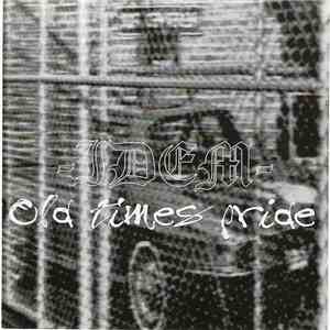 Idem  - Old Times Pride mp3 album