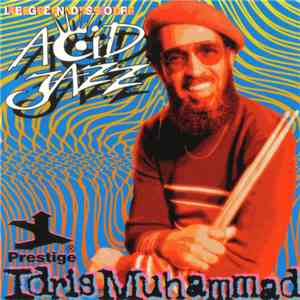 Idris Muhammad - Legends Of Acid Jazz mp3 album