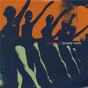 Iggy Pop - Pussy Walk mp3 album