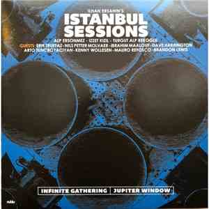 Ilhan Ersahin - Ilhan Ersahin's Istanbul Sessions mp3 album