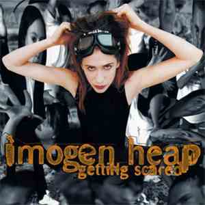 Imogen Heap - Getting Scared mp3 album