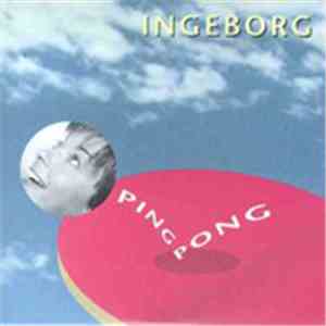 Ingeborg - Ping Pong mp3 album
