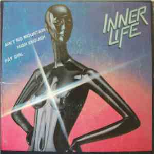 Inner Life - Ain't No Mountain High Enough / Pay Girl mp3 album