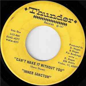 Inner Sanctum  - Can't Make It Without You / Times Are Getting Better mp3 album