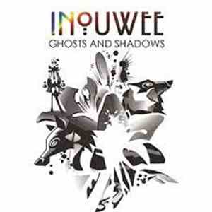 Inouwee - Ghosts And Shadows mp3 album