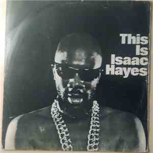 Isaac Hayes - This Is Isaac Hayes mp3 album