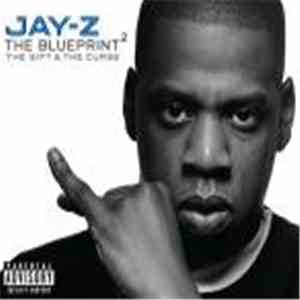 Jay-Z - The Blueprint² The Gift & The Curse mp3 album