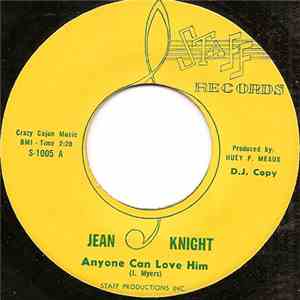 Jean Knight - Anyone Can Love Him / Don't Break My Heart mp3 album
