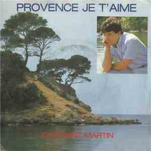 Jean Saint Martin - Provence Je T'Aime mp3 album