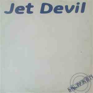 Jet Devil - Something About You mp3 album