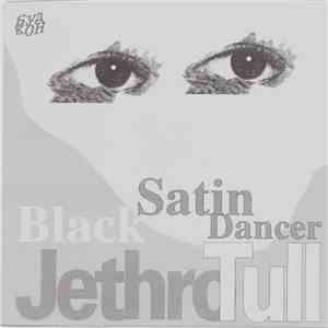 Jethro Tull - Black Satin Dancer mp3 album