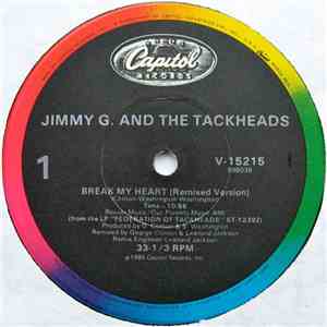 Jimmy G. And The Tackheads - Break My Heart mp3 album