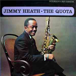 Jimmy Heath - The Quota mp3 album