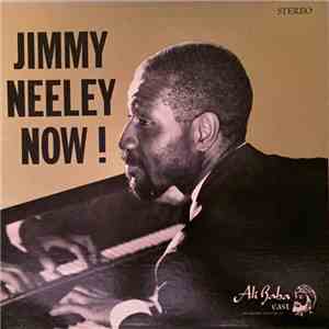 Jimmy Neeley - The Now! Sound Of Jimmy Neeley mp3 album