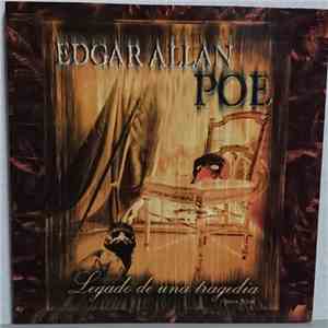 Joaquín Padilla, Jacobo García - Edgar Allan Poe - Legado De Una Tragedia mp3 album