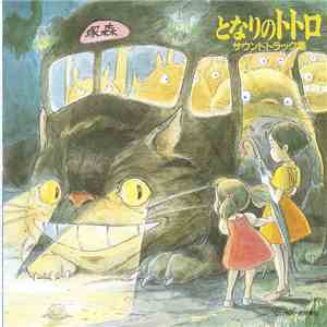 Joe Hisaishi - My Neighbor Totoro mp3 album