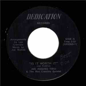 Joe Rodino Trio & The Ron Cremisio Quintet - Is It Worth It / RCQ mp3 album