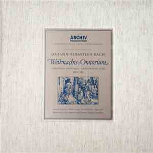 Johann Sebastian Bach / Gundula Janowitz, Christa Ludwig, Fritz Wunderlich, Franz Crass, Münchener Bach-Chor, Münchener Bach-Orchester, Karl Richter - Weihnachts-Oratorium • Christmas Oratorio • Oratorio De Noël, BWV 248 mp3 album