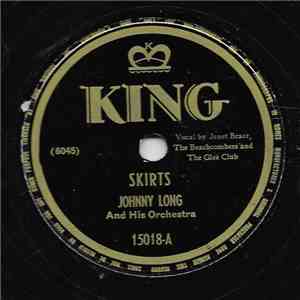 Johnny Long And His Orchestra - Skirts / We'll Build A Bungalow mp3 album
