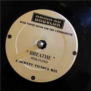 Johnny Vicious - Breathe - Pink Floyd Remix mp3 album