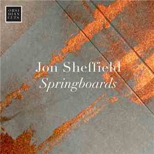Jon Sheffield - Springboards mp3 album